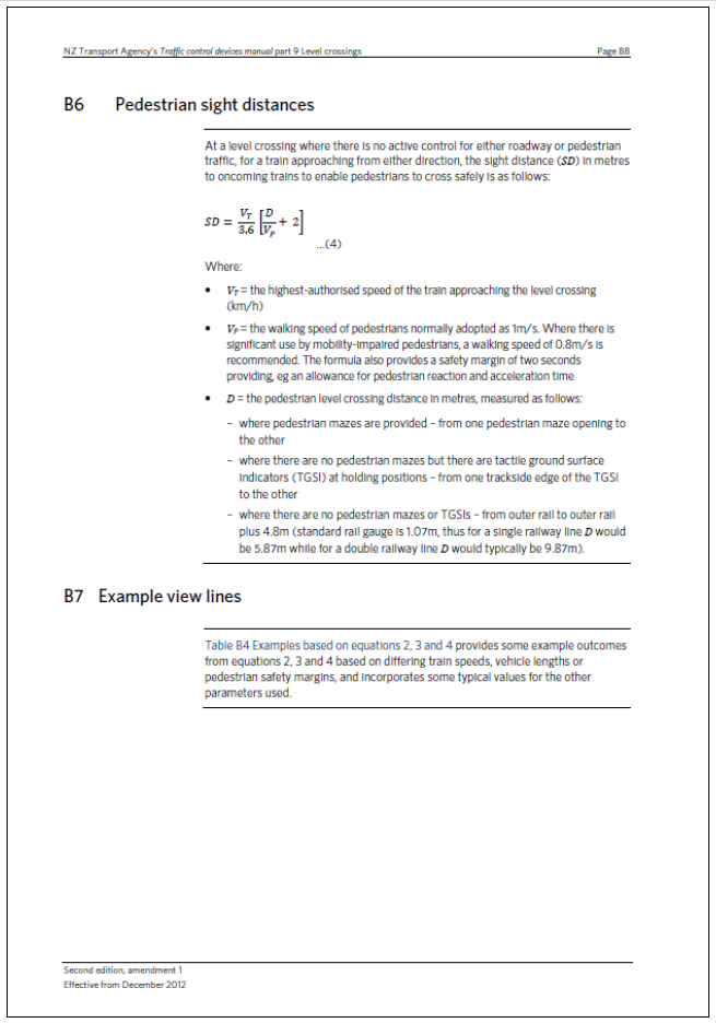NZ Transport Agency’s Traffic Control Devices Manual, Part 9, Level crossings, Appendix B – Sight distances at level crossings